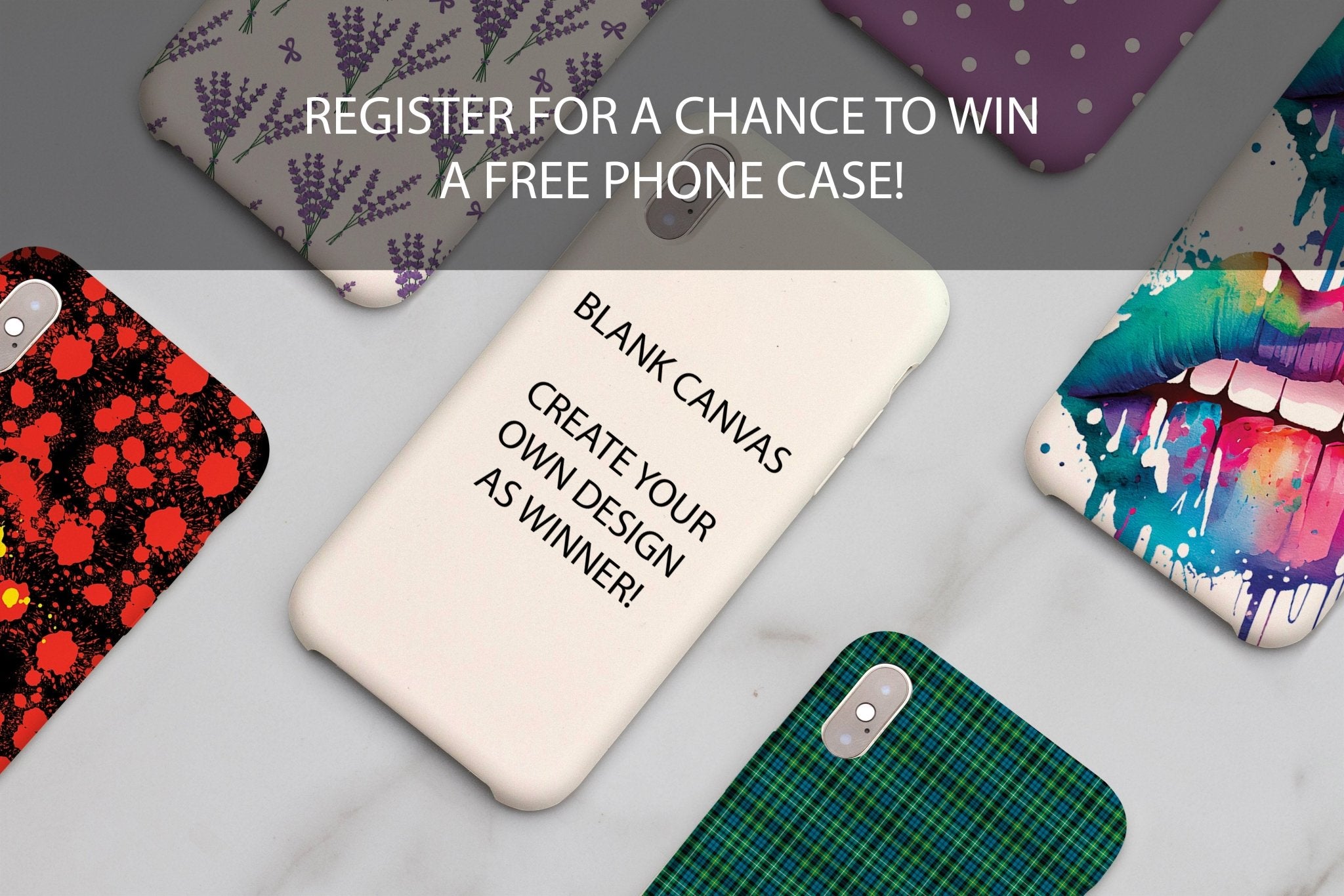 REGISTER FOR A CHANCE TO WIN A FREE SAMSUNG GALAXY PHONE CASE OF