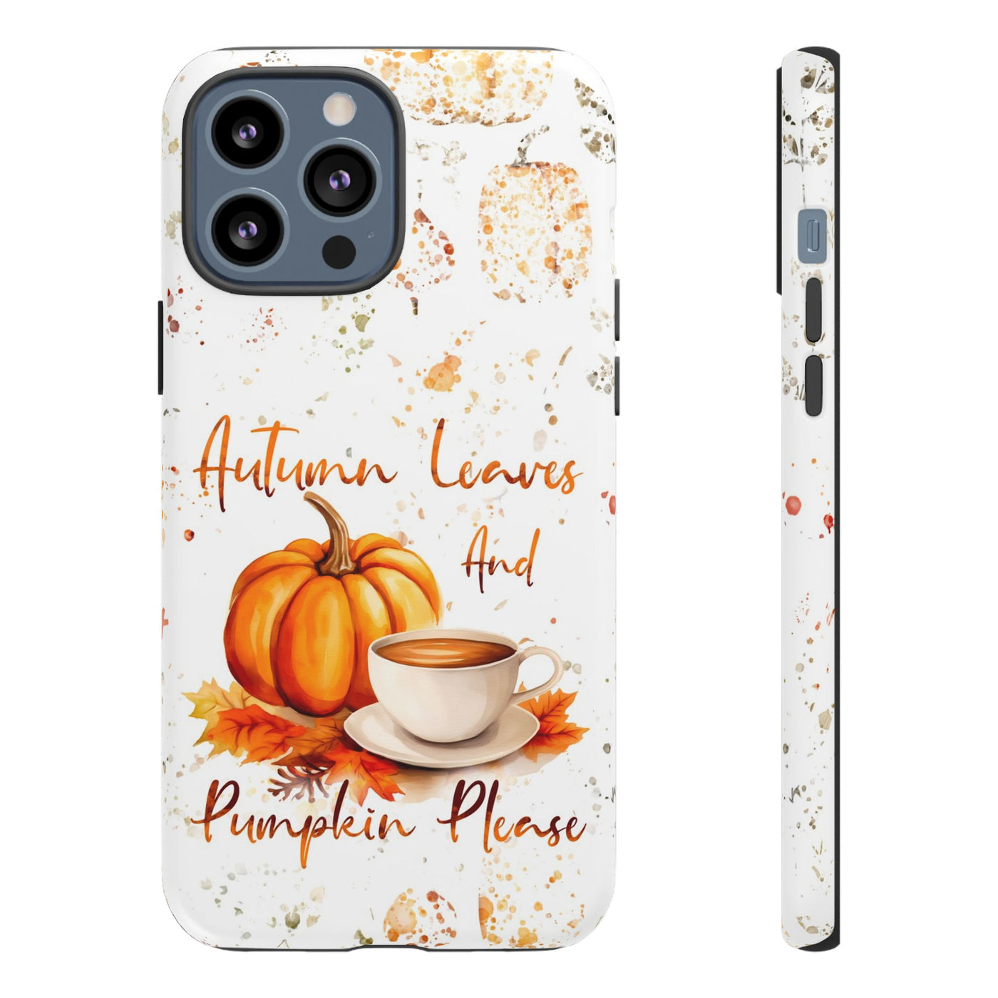 Impact Resistant, Fall Leaves Pumpkin Pie, Cute Phone Cases for Samsung S24, S23, S22, S21, IPhone 15 pro Iphone 14 pro Iphone 13 IPhone 12 Iphone 11