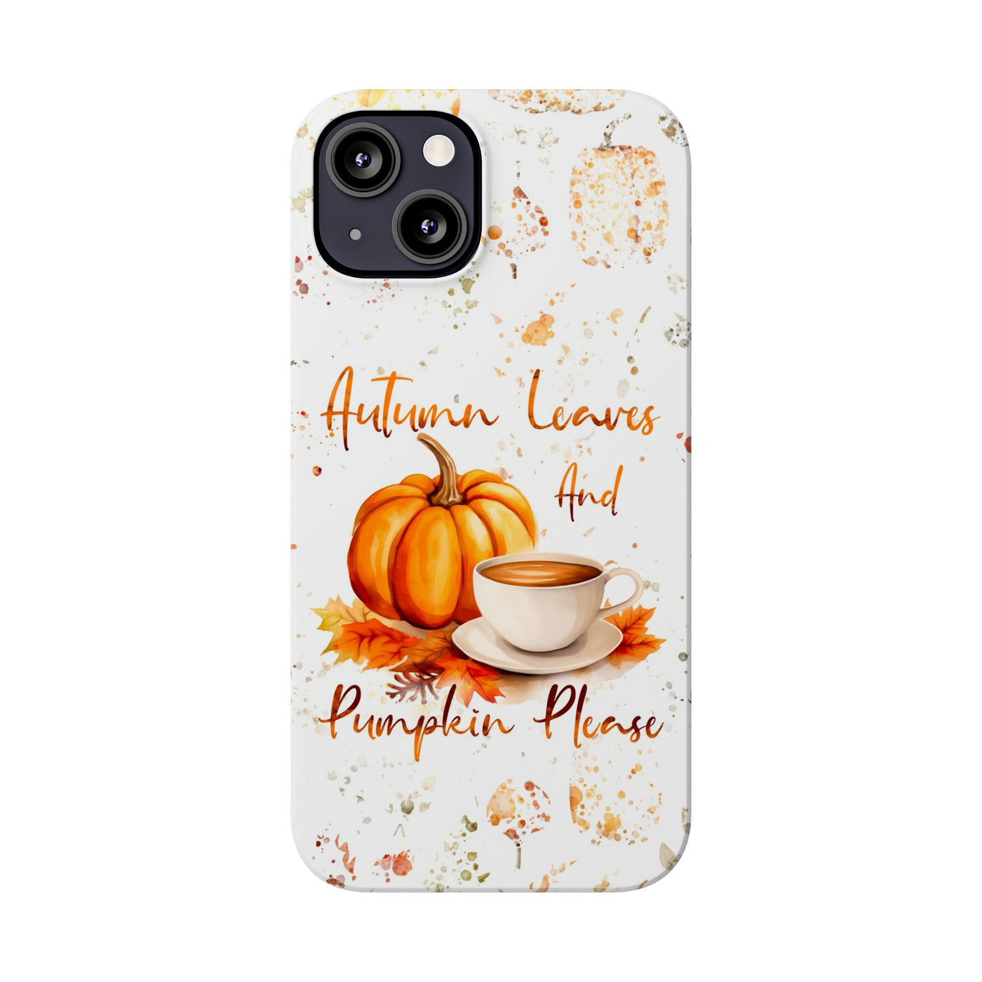 Slim Fall Leaves and Pumpkins Slim Cute Phone Cases for Iphone  | iPhone 15 Case | iPhone 15 Pro Max Case, Iphone 14, Iphone 14 Pro Max, Iphone 13