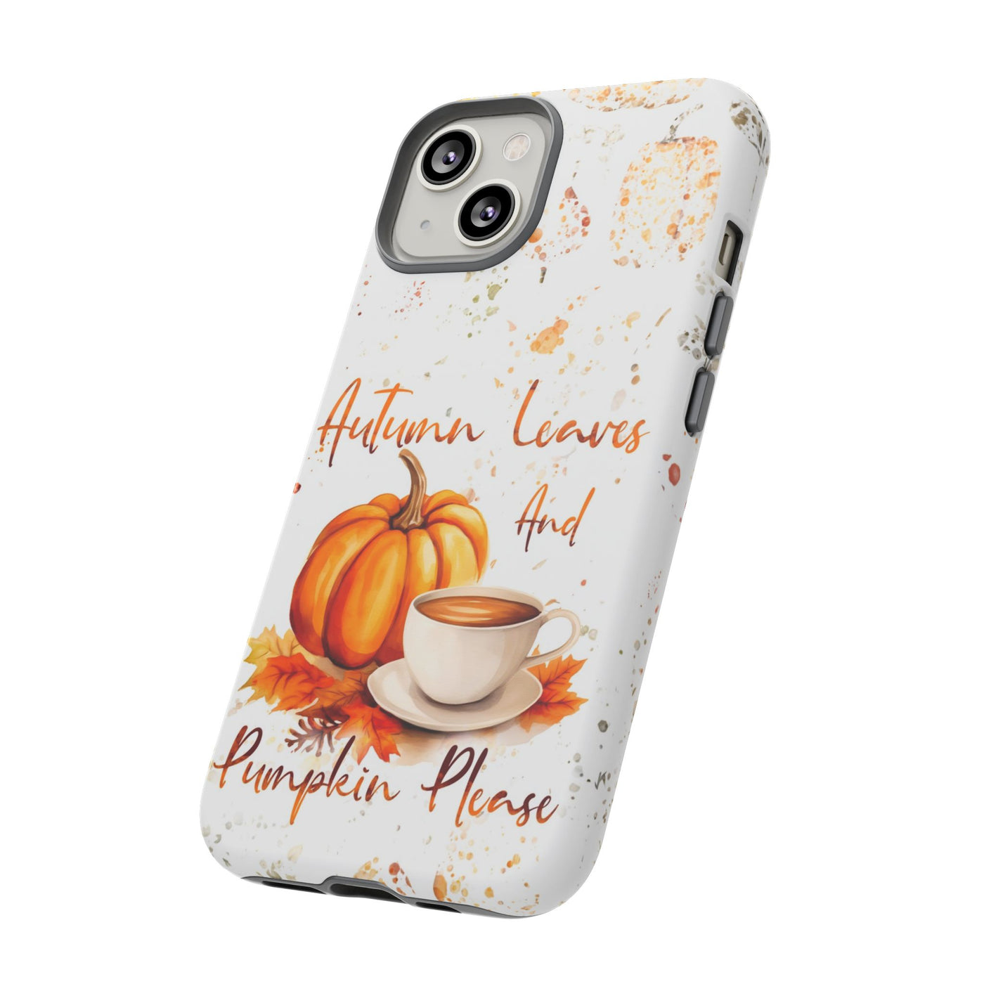 Impact Resistant, Fall Leaves Pumpkin Pie, Cute Phone Cases for Samsung S24, S23, S22, S21, IPhone 15 pro Iphone 14 pro Iphone 13 IPhone 12 Iphone 11