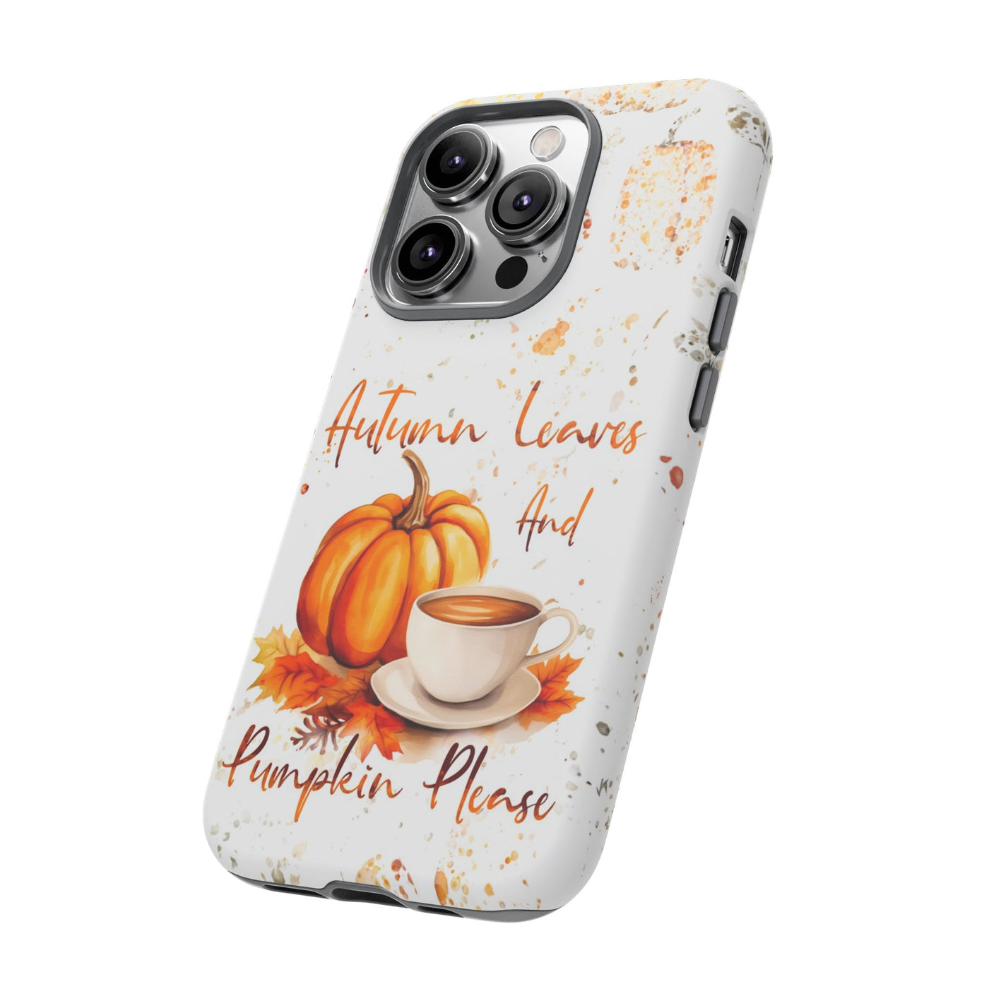 Impact Resistant, Fall Leaves Pumpkin Pie, Cute Phone Cases for Samsung S24, S23, S22, S21, IPhone 15 pro Iphone 14 pro Iphone 13 IPhone 12 Iphone 11