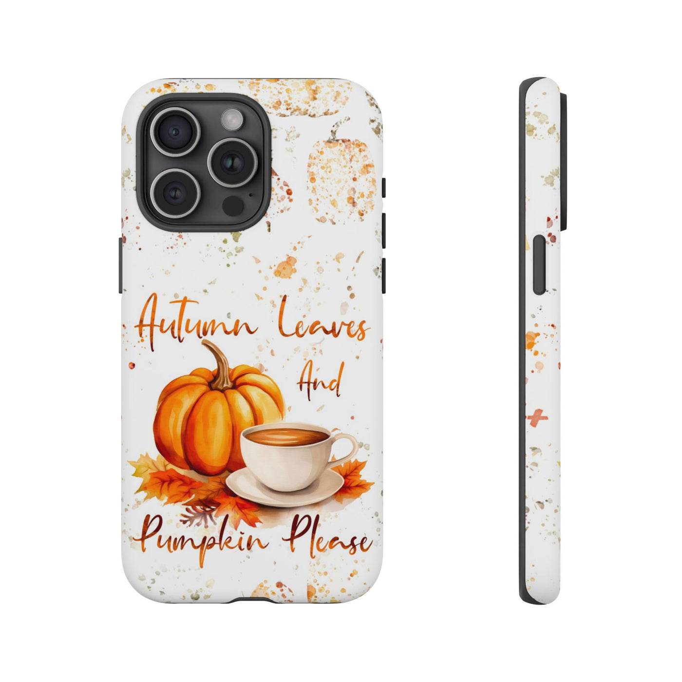 Impact Resistant, Fall Leaves Pumpkin Pie, Cute Phone Cases for Samsung S24, S23, S22, S21, IPhone 15 pro Iphone 14 pro Iphone 13 IPhone 12 Iphone 11