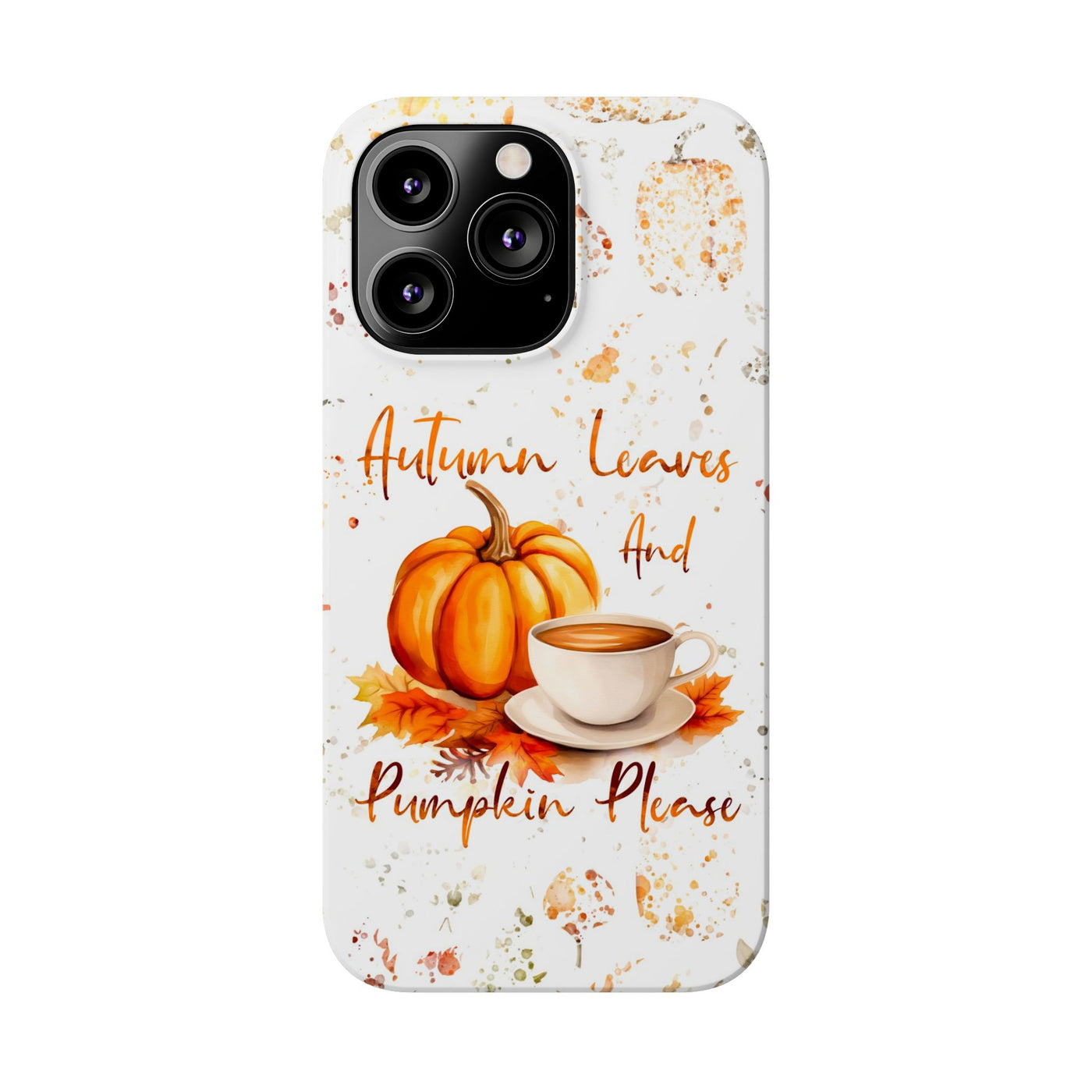 Fall Leaves and Pumpkins Slim Cute Phone Cases for Iphone  | iPhone 15 Case | iPhone 15 Pro Max Case, Iphone 14, Iphone 14 Pro Max, Iphone 13