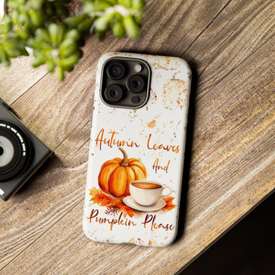 Impact Resistant, Fall Leaves Pumpkin Pie, Cute Phone Cases for Samsung S24, S23, S22, S21, IPhone 15 pro Iphone 14 pro Iphone 13 IPhone 12 Iphone 11