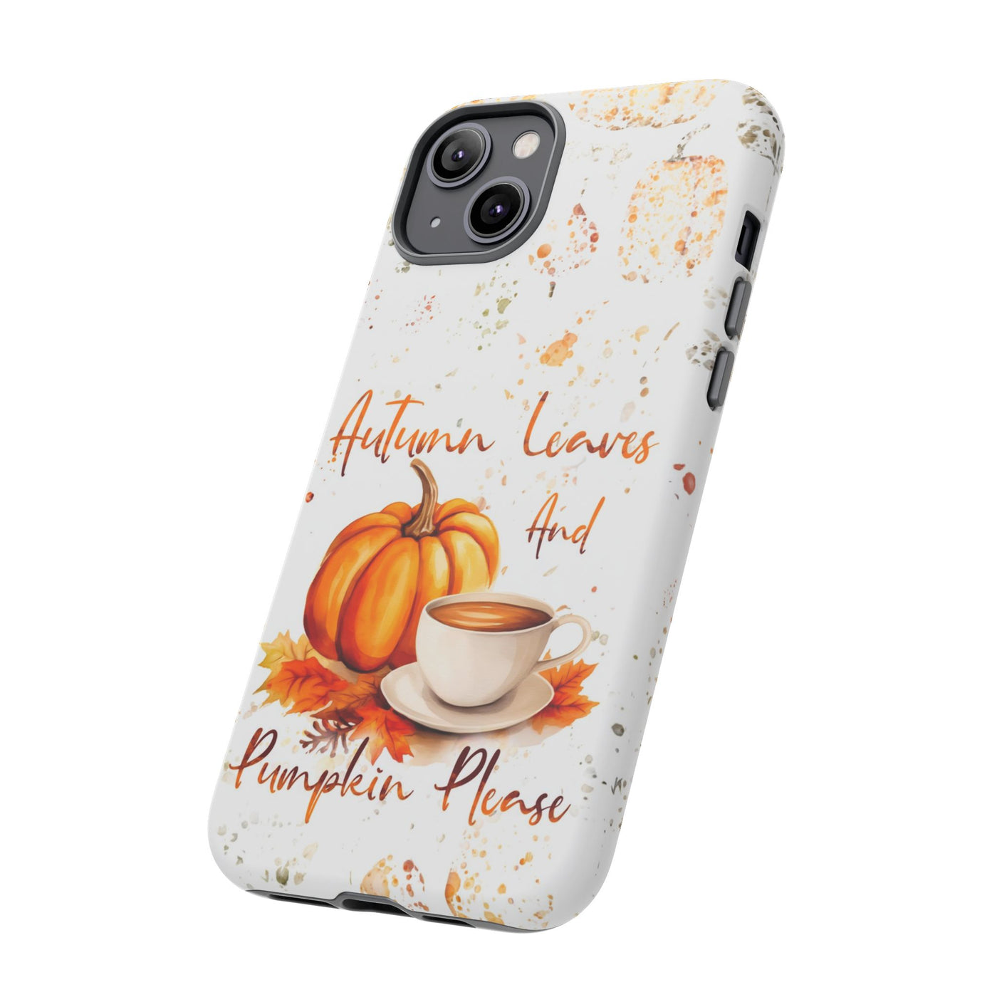 Impact Resistant, Fall Leaves Pumpkin Pie, Cute Phone Cases for Samsung S24, S23, S22, S21, IPhone 15 pro Iphone 14 pro Iphone 13 IPhone 12 Iphone 11